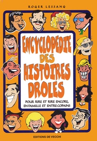 Roger Lessang - Encyclopedie Des Histoires Droles.