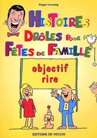 Roger Lessang - Histoires Droles Pour Fetes De Famille.