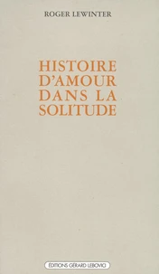 Histoire d'amour dans la solitude