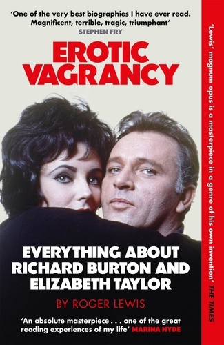 Erotic Vagrancy. Everything about Richard Burton and Elizabeth Taylor