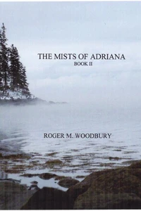 The Mists of Adriana - Book II