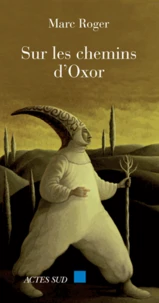 Sur les chemins d'Oxor