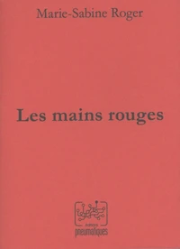 Les mains rouges