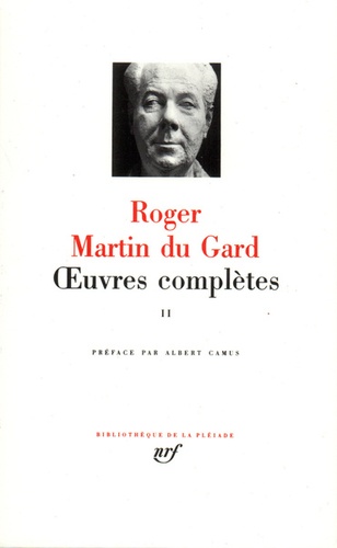 Roger Martin du Gard - Oeuvres complètes - Tome 2.