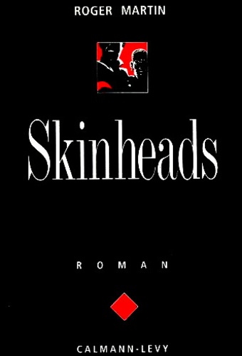 Roger Martin - Skinheads.