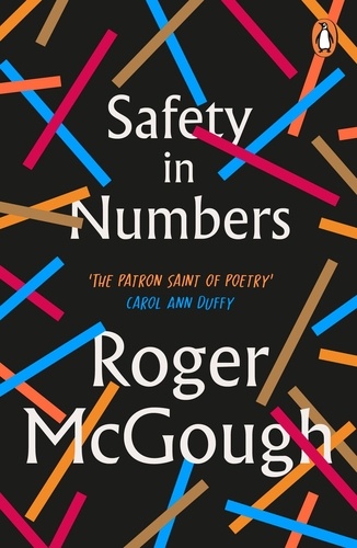 Roger McGough - Safety in Numbers.
