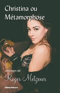 Christina ou Métamorphose