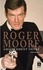 Roger Moore - Amicalement vôtre.