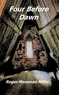 Four Before Dawn