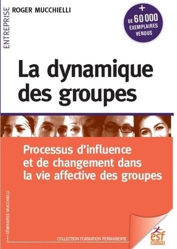 La dynamique des groupes 25e édition