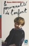 Roger Mucchielli - La Personnalite De L'Enfant. Son Edification De La Naissance A La Fin De L'Adolescence.