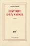 Roger Nimier - Histoire d'un amour.