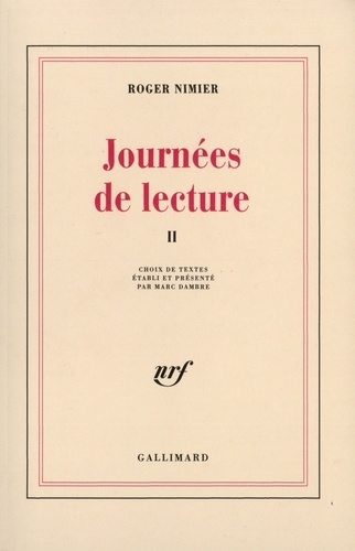 Roger Nimier - Journées de lecture - Tome 2, 1951-1962.