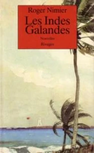 Les Indes Galandes
