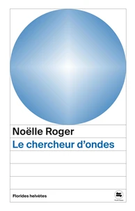 Le chercheur d'ondes