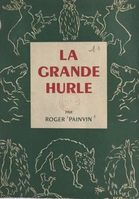 La grande hurle