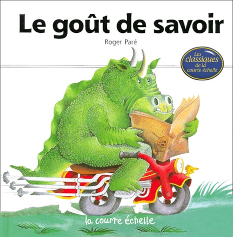 Roger Paré - Le Gout De Savoir.