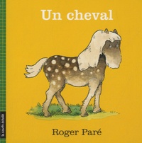 Roger Paré - Un cheval.