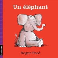 Roger Paré - Un éléphant.