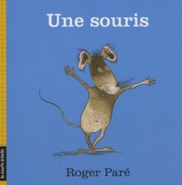Roger Paré - Une souris.