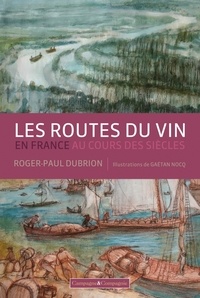 Les routes du vin en France au cours des siècles.pdf