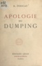 Roger Péricat - Apologie du dumping.
