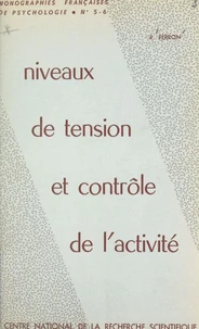 Niveaux de tension et contrôle de l'activité