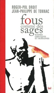 Fous comme des sages.
