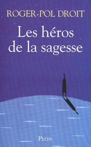 Les Héros de la sagesse