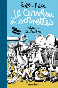 Le cerveau à sornettes