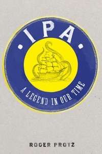 Roger Protz - IPA - A legend in our time.