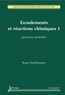 Roger Prud'homme - Ecoulements et réactions chimiques - Volume 1, Equations générales.
