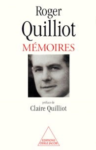 Roger Quilliot - Mémoires / Roger Quilliot - [Enfance, adolescence et jeunesse.