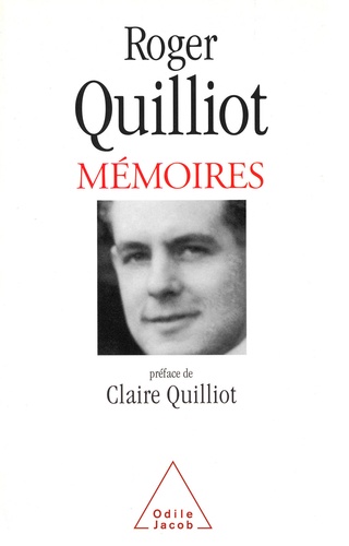 Mémoires / Roger Quilliot. [Enfance, adolescence et jeunesse]