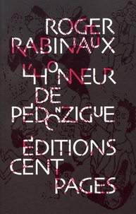 Roger Rabiniaux - L'honneur de Pédonzigue.