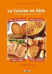 La cuisine en pâte