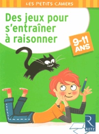 Des jeux pour sentraîner à raisonner 9-11 ans.pdf