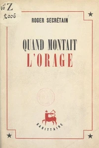 Quand montait l'orage