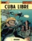 Lefranc Tome 25 Cuba libre