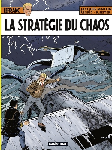 Lefranc Tome 29 La stratégie du chaos