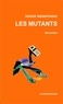 Roger Sidokpohou - Les mutants - Nouvelles.