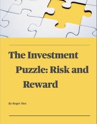  Roger Sies - The Investment Puzzle: Risk and Reward.