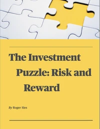 The Investment Puzzle: Risk and Reward