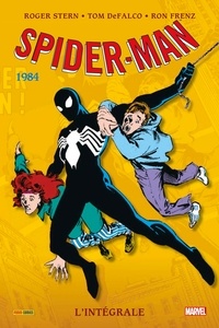 Roger Stern et Tom DeFalco - Spider-Man l'Intégrale  : 1984.