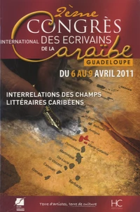 Actes du IIe Congrès international de l'Association des écrivains de la Caraïbe, Guadeloupe
