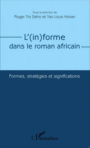 L'(in)forme dans le roman africain