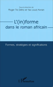 L'(in)forme dans le roman africain