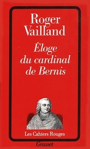 Roger Vailland - Eloge du cardinal de Bernis.