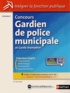 Roger Valtat et Danièle Bon - Concours Gardien de police municipale et Garde champètre - Catégorie C.