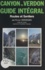 Site naturel des gorges et canyons du Verdon. Routes et sentiers : guide intégral